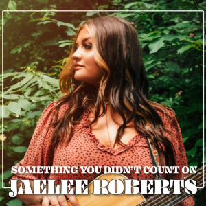Jaelee Roberts, bluegrass, alt-country, folk, Mountain Home Music Company, Syntax Creative - image