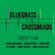 Bluegrass at the Crossroads, bluegrass, Americana, folk, Mountain Home Music Company, Syntax Creative - image