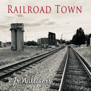Jr. Williams - Railroad Town