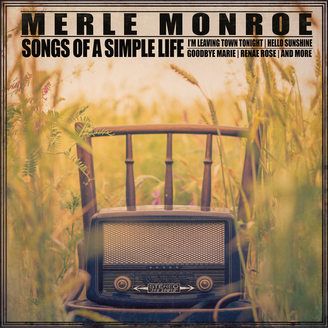 Merle Monroe – Songs of a Simple Life – Syntax Creative